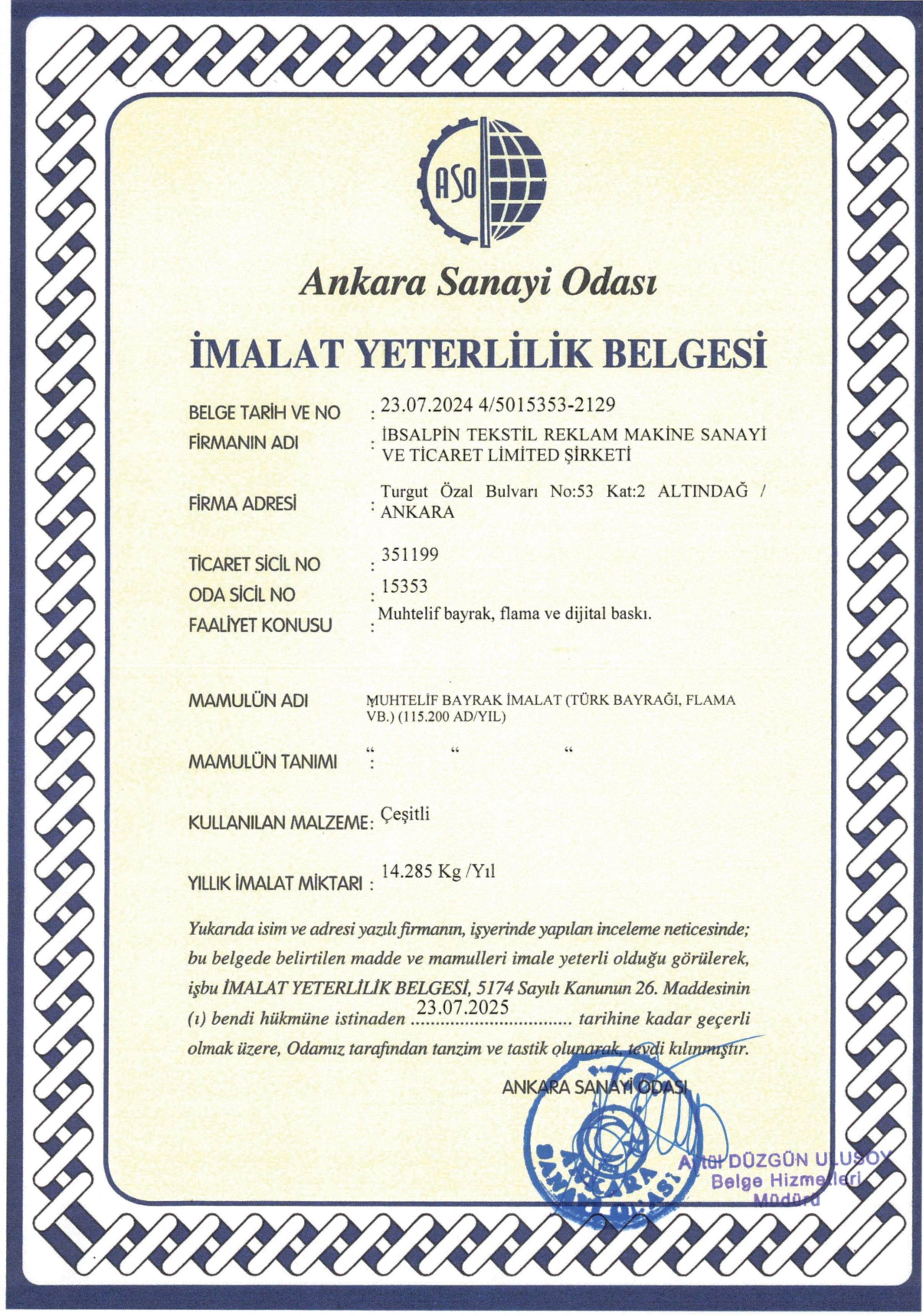 İMALAT YETERLİLİK BELGESİ